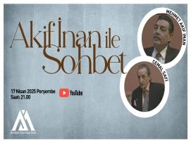 Akif İnan İle Sohbet: Mehmet Akif İnan & Cemal Safi