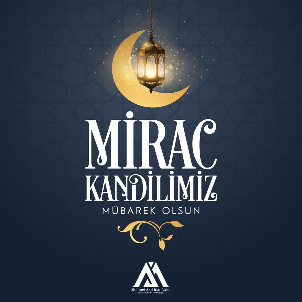 Mirac Kandilimiz Mübarek Olsun