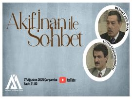 Akif İnan İle Sohbet: Mehmet Akif İnan & Semih Sergen